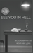 See You In Hell