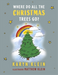 Where Do All The Christmas Trees Go?