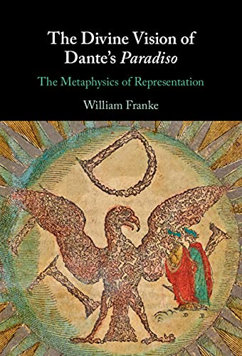 The Divine Vision Of Dantes Paradiso