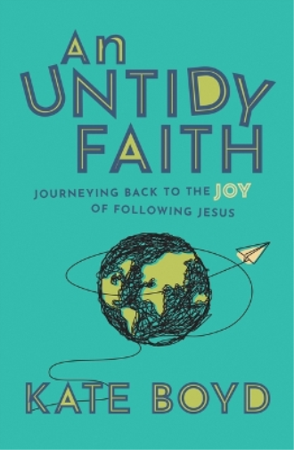 An Untidy Faith