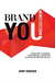 Brand You Economics