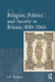 Religion, Politics and Society in Britain, 800-1066