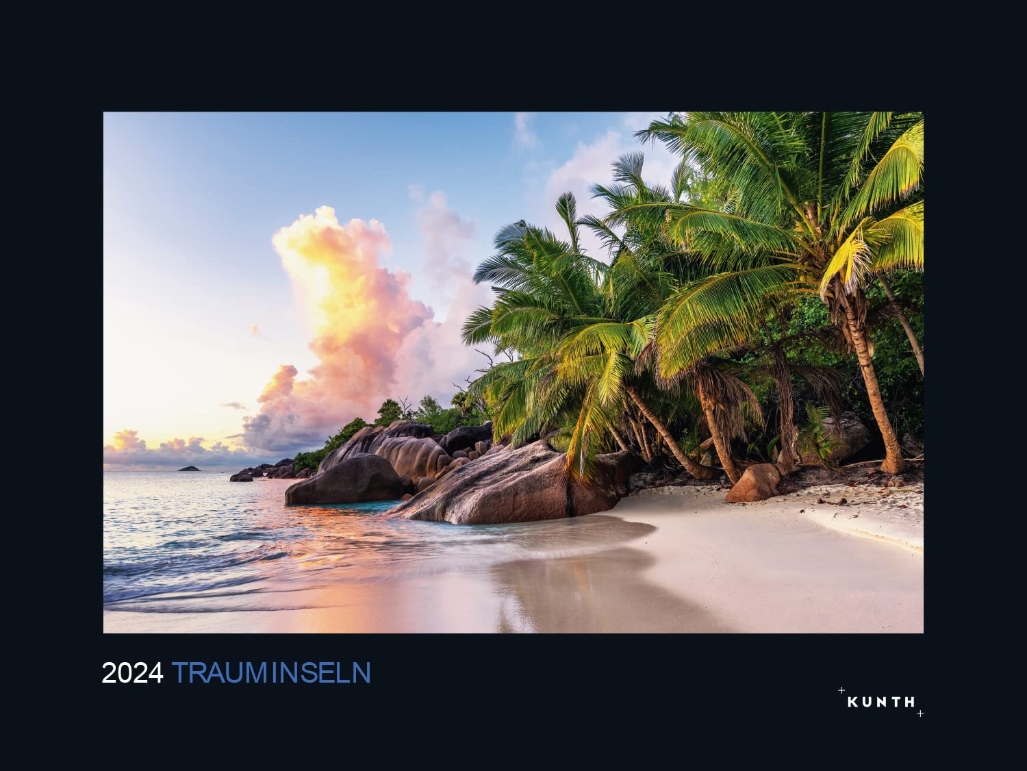 KUNTH Monats-Wandkalender Trauminseln 2024