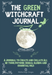 The Green Witchcraft Journal