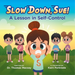 Slow Down, Sue!