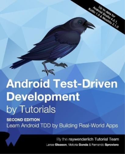 Android Test-Driven Development by Tutorials (Second Edition)
