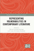Representing Vulnerabilities in Contemporary Literature