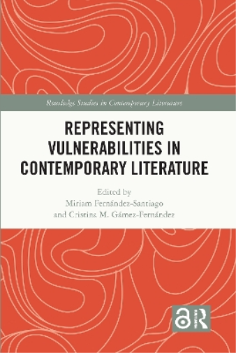 Representing Vulnerabilities in Contemporary Literature