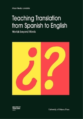 Teaching Translation from Spanish to English