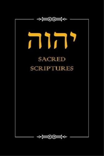 YHWH Sacred Scriptures