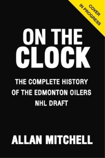 On the Clock: Edmonton Oilers