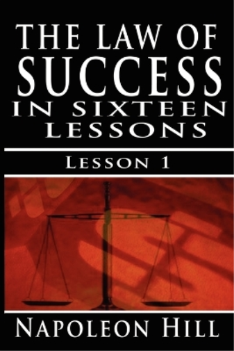 The Law of Success, Volume I