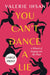You Can't Dance a Lie