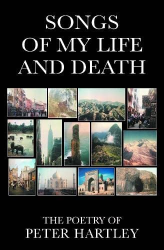 Songs of My Life and Death
