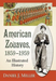 American Zouaves, 1859–1959