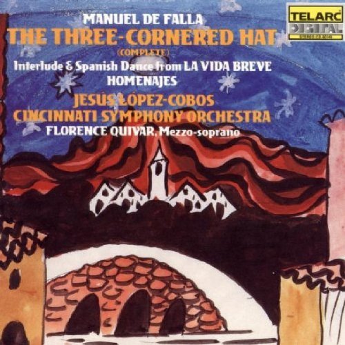 Three Cornered Hat, The (Lopez-cobos, Chicago So)