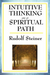Intuitive Thinking as a Spiritual Path