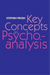 Key Concepts in Psychoanalysis