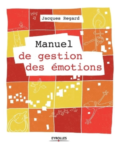 Manuel de gestion des émotions
