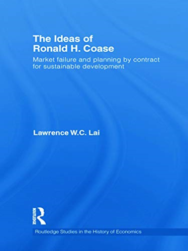 The Ideas of Ronald H. Coase