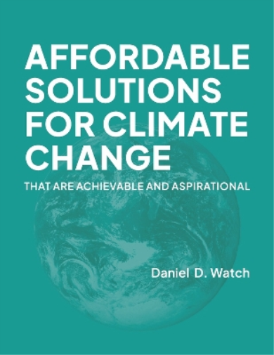Affordable Solutions for Climate Change
