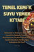 Temel Kemİk Suyu Yemek Kİtabi