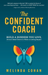 The Confident Coach