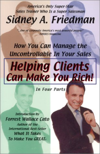 Helping Clients Can Make You Rich
