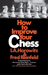 How to Improve Your Chess (Primary)