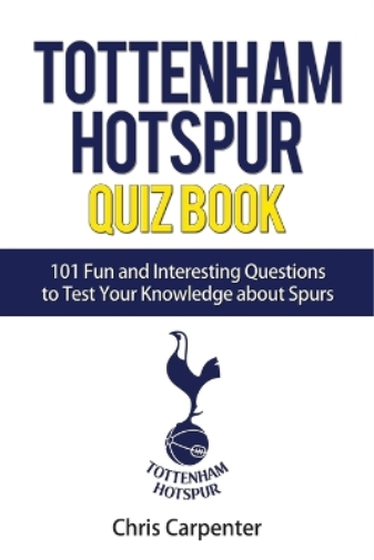 Tottenham Hotspur Quiz Book