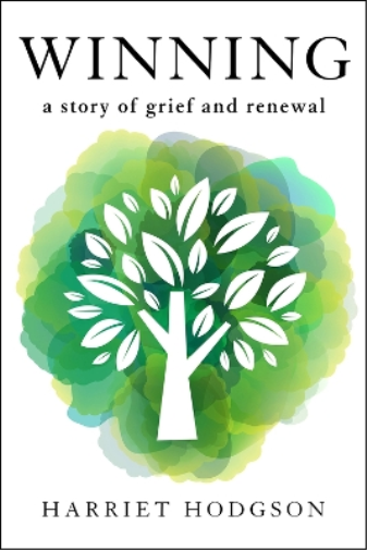 Winning: A Story of Grief and Renewal