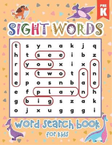 Pre-Kindergarten Sight Words Word Search Book for Kids