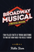 Broadway Musical Trivia Book