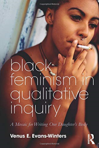 Black Feminism in Qualitative Inquiry