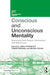 Conscious & Unconscious Mentality