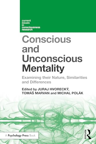 Conscious & Unconscious Mentality