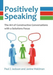 Positively Speaking
