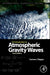 An Introduction to Atmospheric Gravity Waves