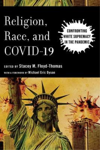 Religion, Race, and COVID-19
