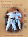 Naihanchi (Tekki) Kata: The Seed of Shuri Karate Vol.2