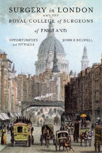 Surgery in London and the Royal College of Surgeons of England