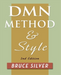 DMN Method and Style. 2nd Edition