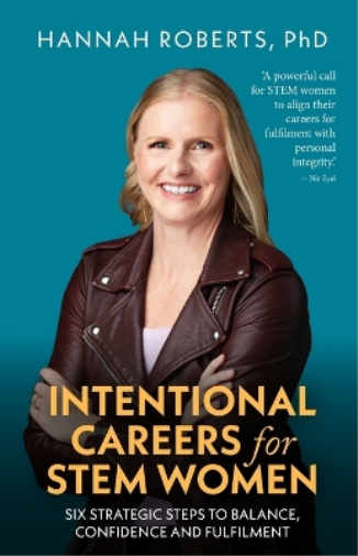Intentional Careers for STEM Women