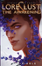 Lore and Lust Book Three