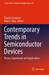 Contemporary Trends in Semiconductor Devices