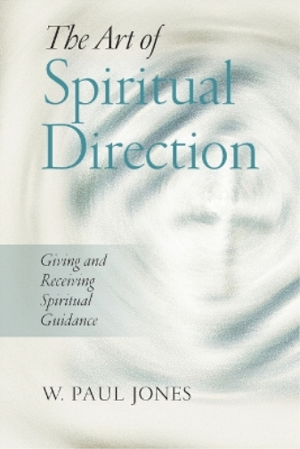 The Art of Spiritual Direction