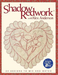 Shadow Redwork with Alex Anderson