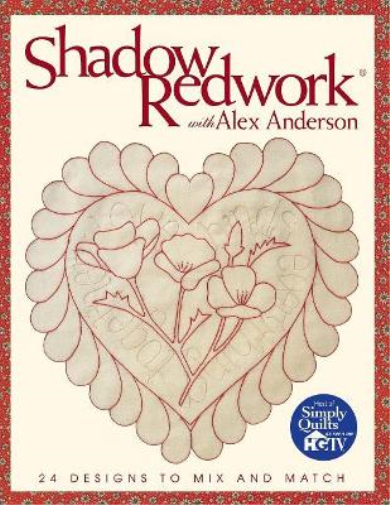 Shadow Redwork with Alex Anderson