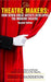 Theatre Makers, the