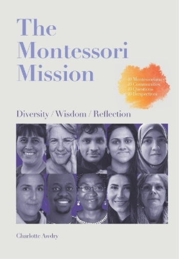The Montessori Mission
